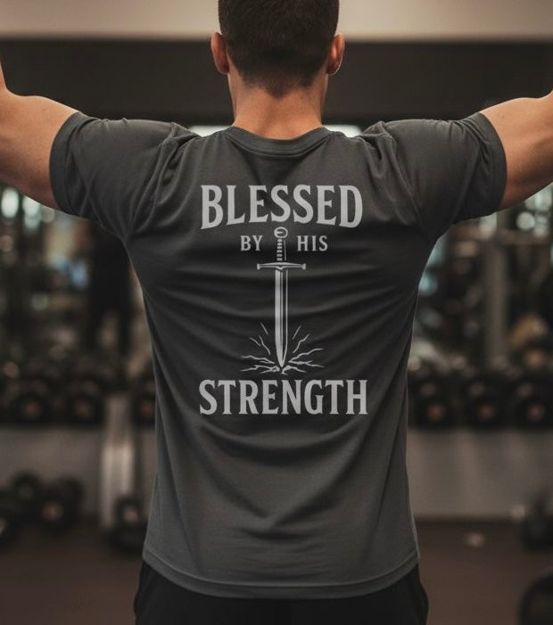 Blessed by his Strength 2 | T-Shirt | Armor of God Collection